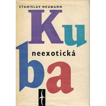 Kuba neexotická