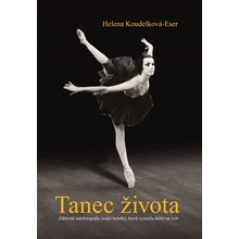 Tanec života - Helena Koudelková-Eser