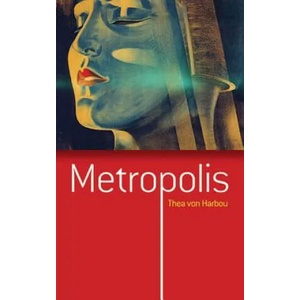 Metropolis | Thea Von Harbou (ISBN: 9780486795676)