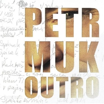 MUK PETR: OUTRO, CD