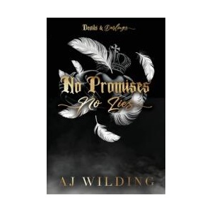 No Promises, No Lies (Discreet Feather Edition) | Aj Wilding (ISBN: 9798992164336)