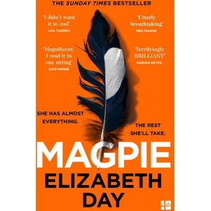 Magpie | Elizabeth Day (ISBN: 9780008374983)