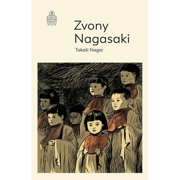 Zvony Nagasaki - Takashi Nagai