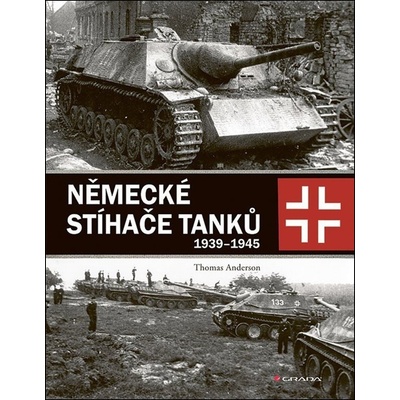 Německé stíhače tanků - Thomas Anderson – Zboží Dáma