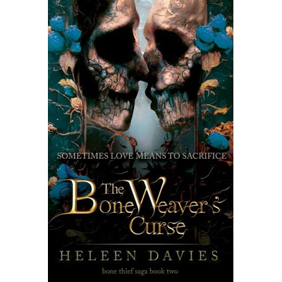 The Bone Weaver's Curse