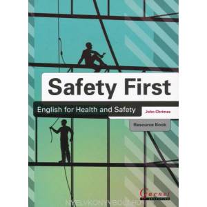 Safety First: English for Health and Safety Resource Book with Audio CDs B1 | John Chrimes, Fiona McGarry (ISBN: 9781859645536)