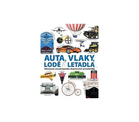 Auta, vlaky, lodě a letadla