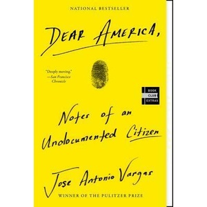 Dear America | Jose Antonio Vargas (ISBN: 9780062851345)
