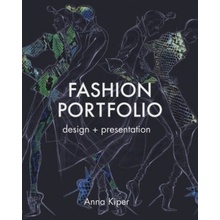 Fashion Portfolio: Design and Presentation - Anna Kiper