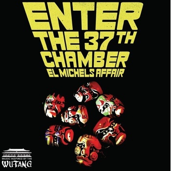 El Michels Affair - Enter The 37Th Chamber (LP) (659123512718)