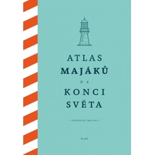 Atlas majáků na konci světa - Macías González