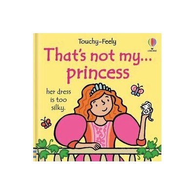 That's Not My...princess - Touchy-Feely