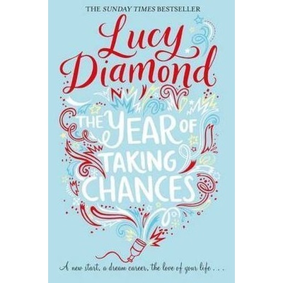 Year of Taking Chances - Diamond Lucy