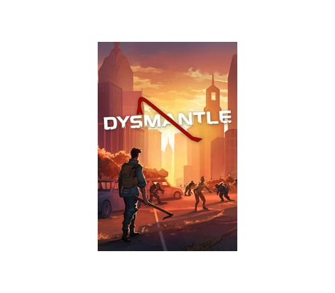 Dysmantle