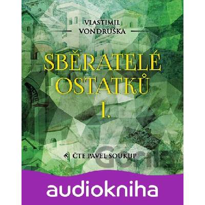 Sběratelé ostatků I.