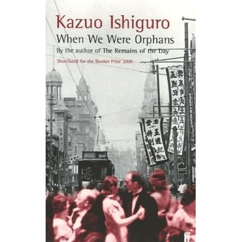 When We Were Orphans