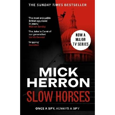 Slow Horses - Mick Herron