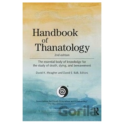 Handbook of Thanatology