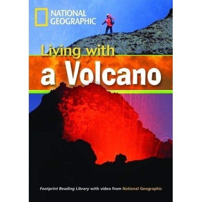 FOOTPRINT READERS LIBRARY Level 1300 - LIVING WITH A VOLCANO
