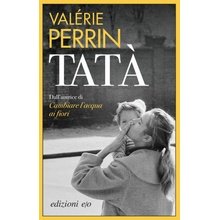Valérie Perrin - Tatà
