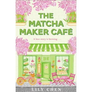 The Matcha Maker Cafe (ISBN: 9781035099573)