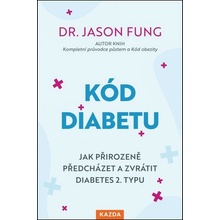 Jason Fung Kód diabetu Provedení