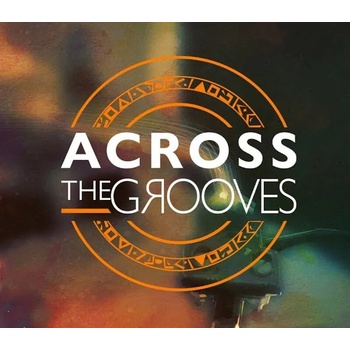 Across the Grooves