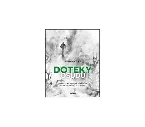 Doteky osudu