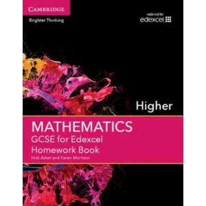 GCSE Mathematics for Edexcel Higher Homework Book | Nick Asker, Karen Morrison (ISBN: 9781107496828)