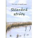 Skleněné ztráty