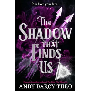 The Shadow That Finds Us (ISBN: 9781398553316)