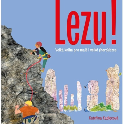 Kateřina Kadlecová Lezu!