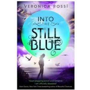 Into The Still Blue | Veronica Rossi (2014)