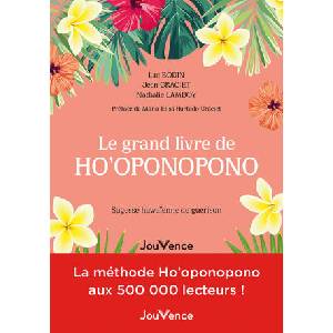 Le grand livre de Ho'oponopono | Graciet, Bodin, Lamboy (2023)