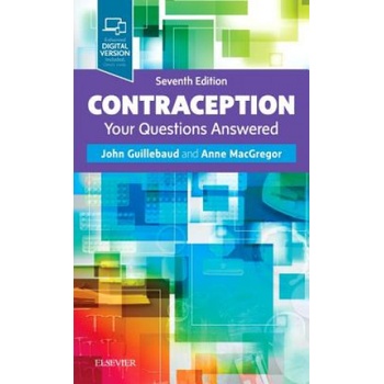 Contraception: Your Questions Answered Guillebaud John
