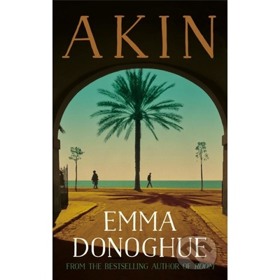 Akin - Emma Donoghue