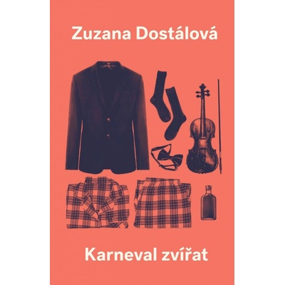 Karneval zvířat - Dostálová Zuzana