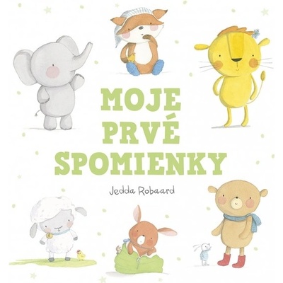 Moje prvé spomienky