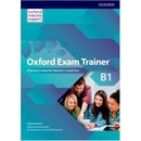 Oxford Exam Trainer B1 Student's Book Czech Edition