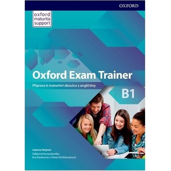 Oxford Exam Trainer B1 Student's Book Czech Edition