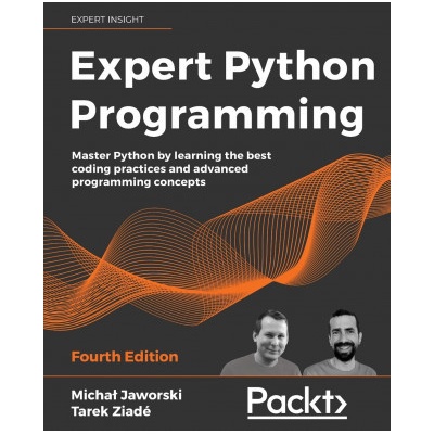 Expert Python Programming - Fourth Edition