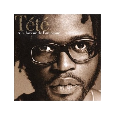 TETE: A LA FAVEUR DE LAUTOMNE CD