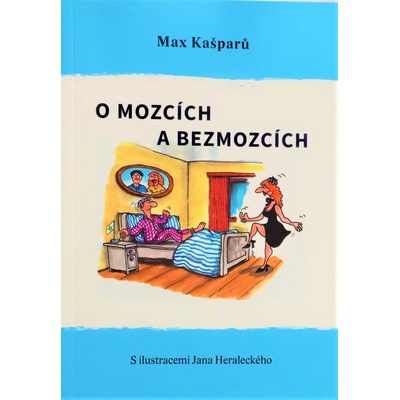 O mozcích a bezmozcích