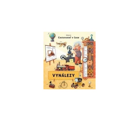 Cestovateľ v čase Vynálezy