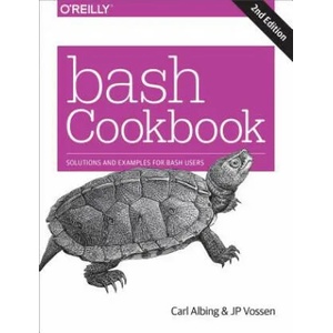 bash Cookbook 2e (ISBN: 9781491975336)