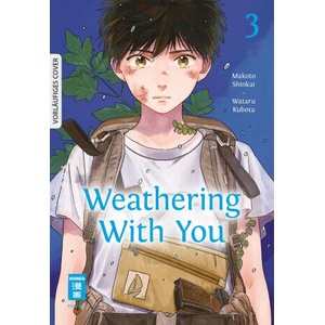 Weathering With You 03 | Kubota Wataru, Cordelia Suzuki (ISBN: 9783770441594)
