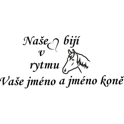 Nažehlovací nápis naše srdce s koněm Vzor: 4, Potisk: černá