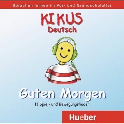 Kikus Audio CD Guten Morgen!