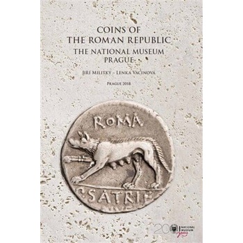 Coins of the Roman republic. The National Museum. Prague.