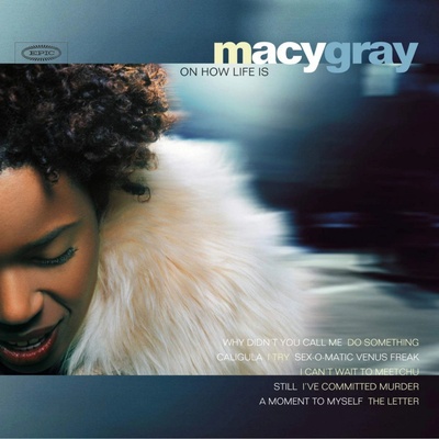 Gray Macy - On How Life Is LP